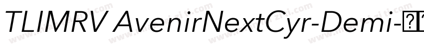 TLIMRV AvenirNextCyr-Demi字体转换